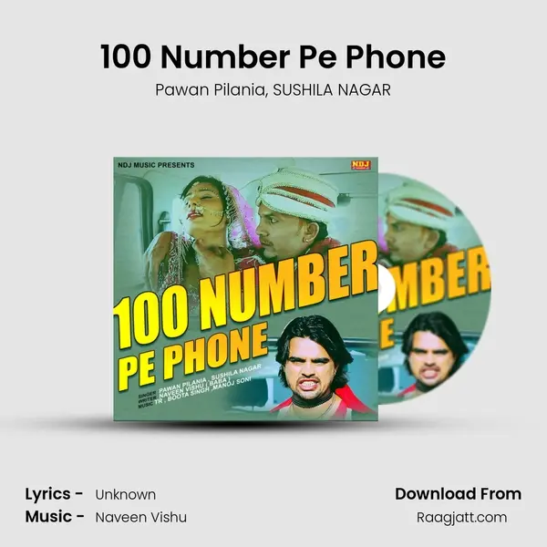 100 Number Pe Phone - Pawan Pilania album cover 