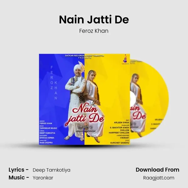 Nain Jatti De mp3 song