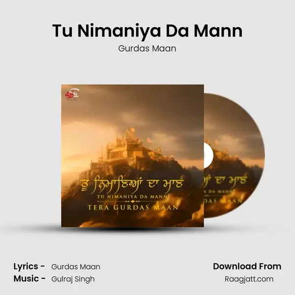 Tu Nimaniya Da Mann - Gurdas Maan album cover 