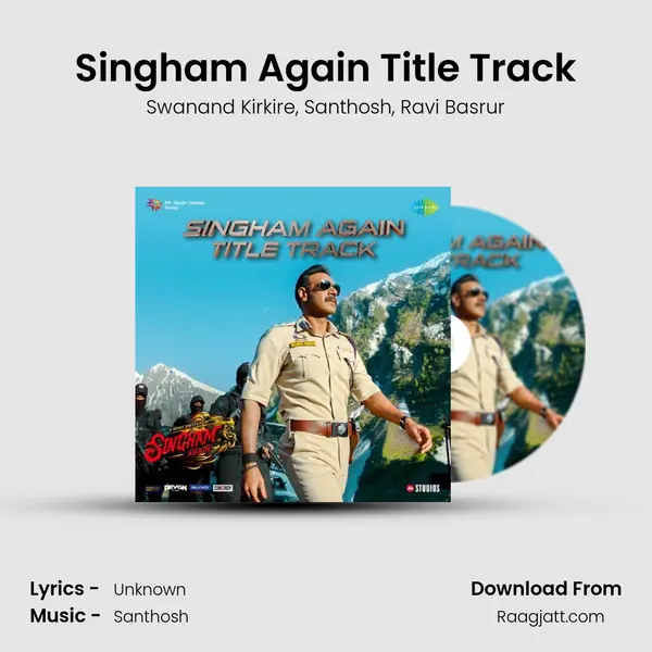 Singham Again Title Track - Swanand Kirkire mp3 song