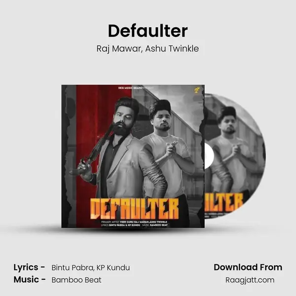 Defaulter - Raj Mawar album cover 