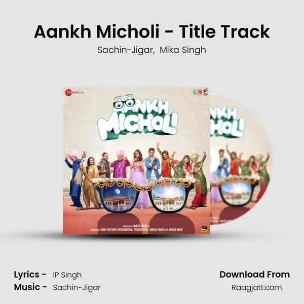 Aankh Micholi - Title Track mp3 song