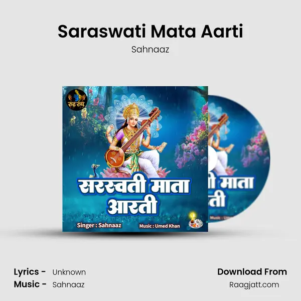 Saraswati Mata Aarti - Sahnaaz album cover 