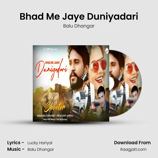 Bhad Me Jaye Duniyadari - Balu Dhangar mp3 song