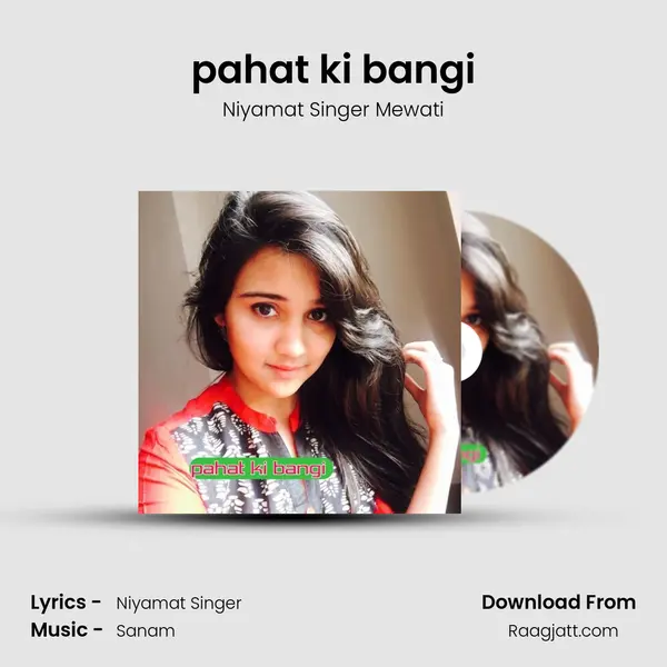 pahat ki bangi - Niyamat Singer Mewati album cover 