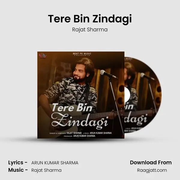 Tere Bin Zindagi - Rajat Sharma album cover 