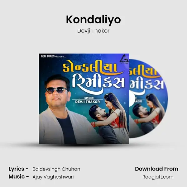 Kondaliyo mp3 song