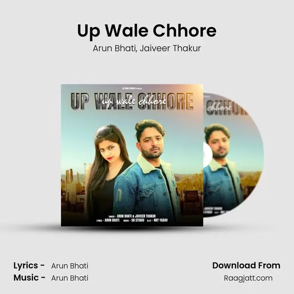 Up Wale Chhore - Arun Bhati album cover 