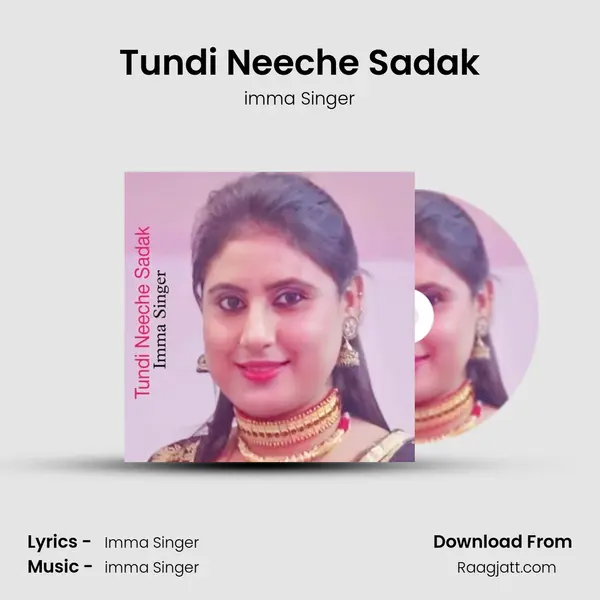 Tundi Neeche Sadak - imma Singer album cover 