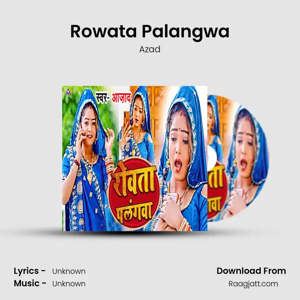 Rowata Palangwa - Azad album cover 