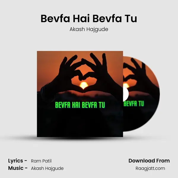 Bevfa Hai Bevfa Tu mp3 song