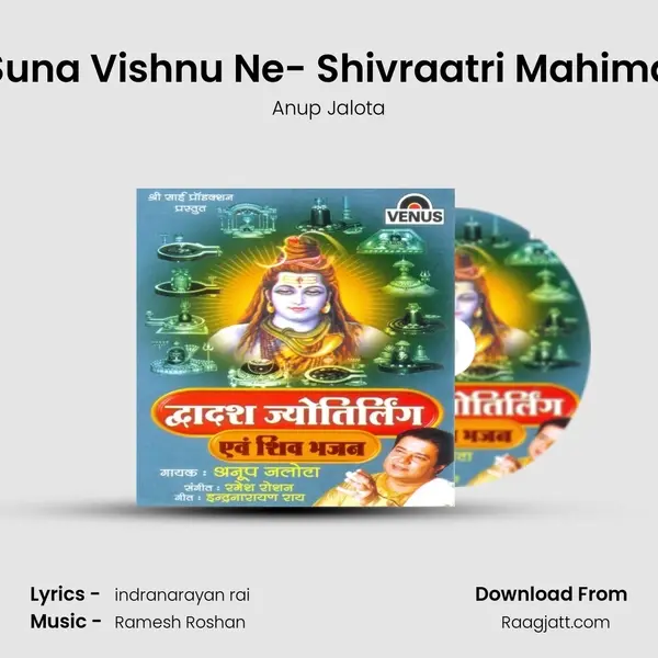 Suna Vishnu Ne- Shivraatri Mahima - Anup Jalota album cover 