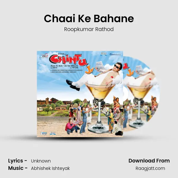 Chaai Ke Bahane - Roopkumar Rathod album cover 