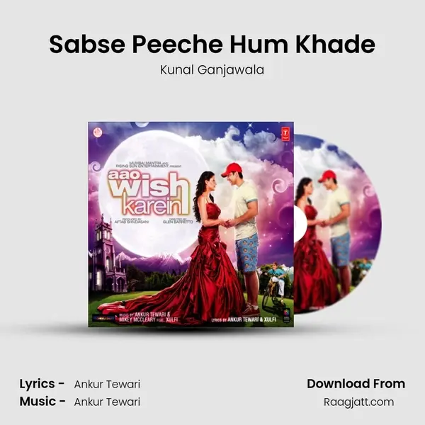 Sabse Peeche Hum Khade mp3 song