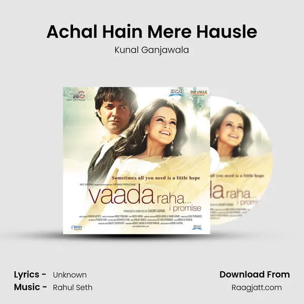 Achal Hain Mere Hausle - Kunal Ganjawala album cover 