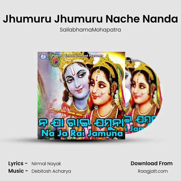 Jhumuru Jhumuru Nache Nanda mp3 song