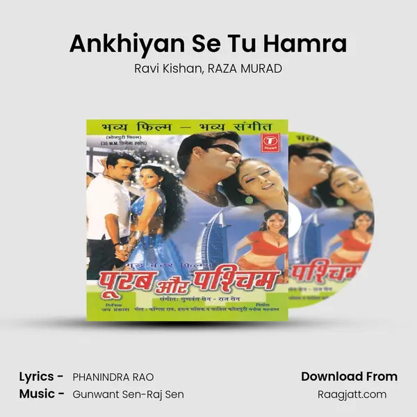 Ankhiyan Se Tu Hamra mp3 song