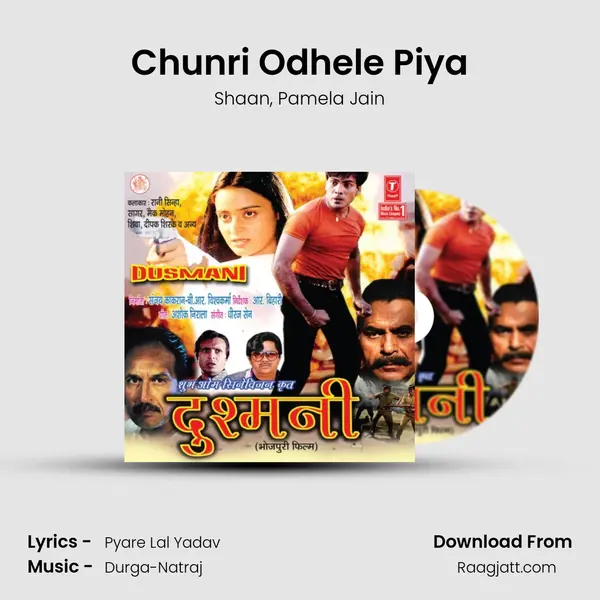 Chunri Odhele Piya - Shaan album cover 