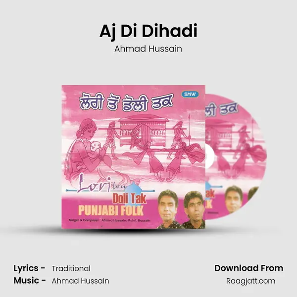 Aj Di Dihadi mp3 song