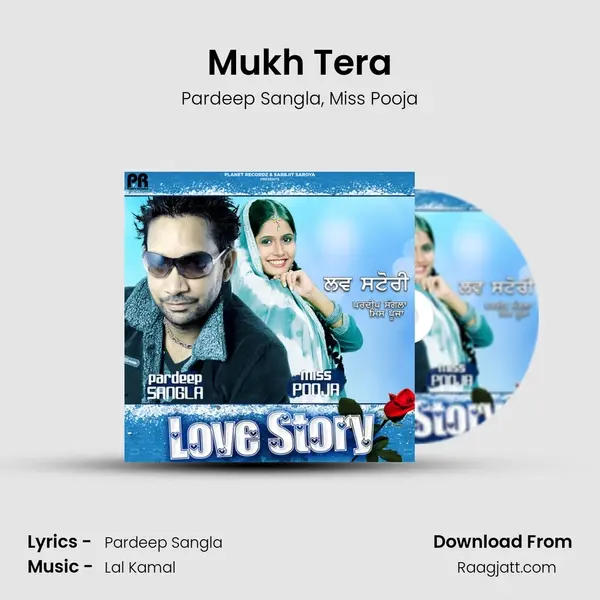 Mukh Tera mp3 song