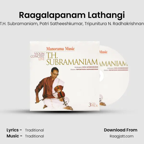 Raagalapanam Lathangi - T.H. Subramaniam album cover 