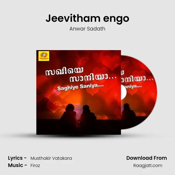 Jeevitham engo - Anwar Sadath album cover 