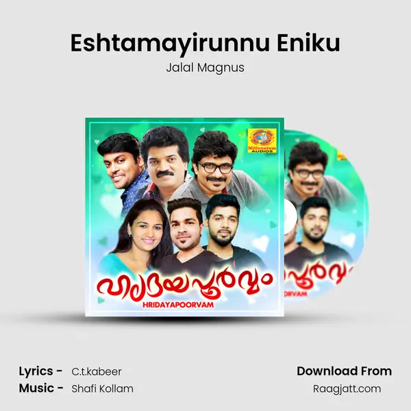 Eshtamayirunnu Eniku - Jalal Magnus album cover 