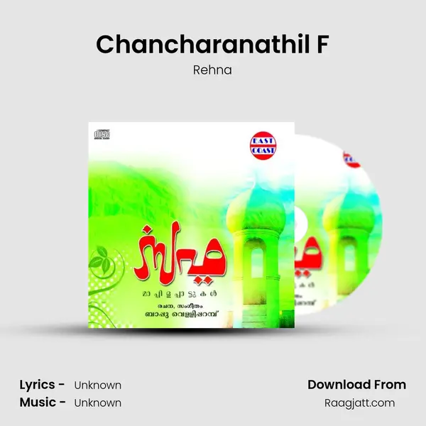 Chancharanathil F - Rehna album cover 