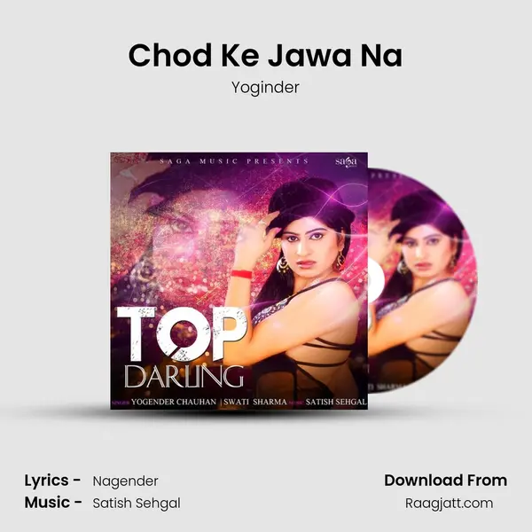 Chod Ke Jawa Na - Yoginder album cover 