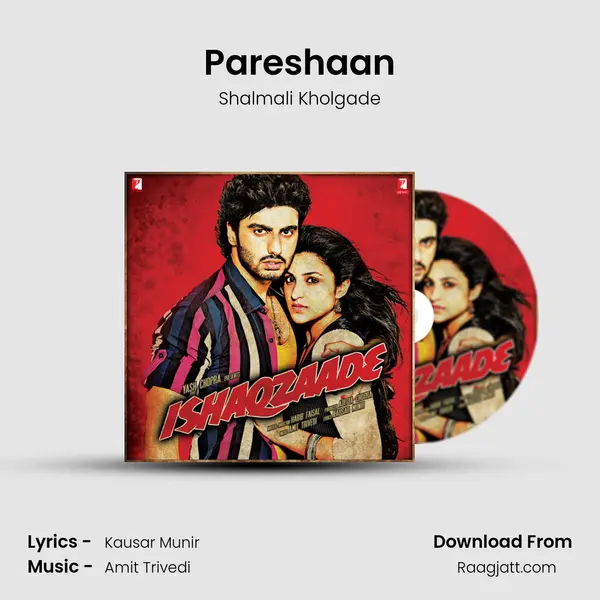 Pareshaan - Shalmali Kholgade album cover 