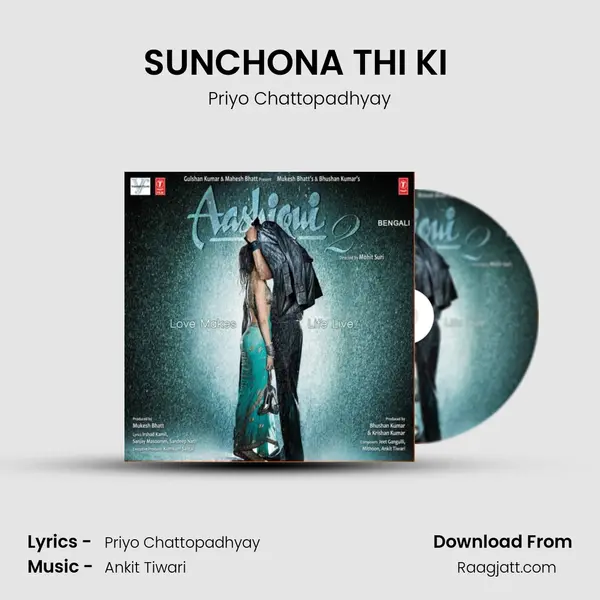 SUNCHONA THI KI (SUNN RAHA HAI) mp3 song