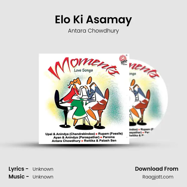 Elo Ki Asamay - Antara Chowdhury album cover 