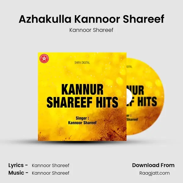 Azhakulla Kannoor Shareef - Kannoor Shareef album cover 