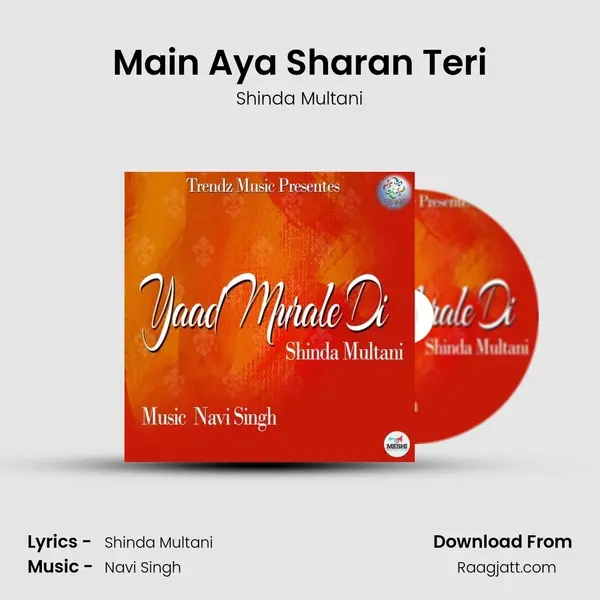 Main Aya Sharan Teri mp3 song