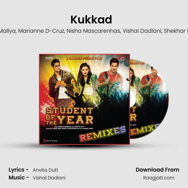 Kukkad (From Student of the Year) (DJ Savyo / Ribin Remix) mp3 song