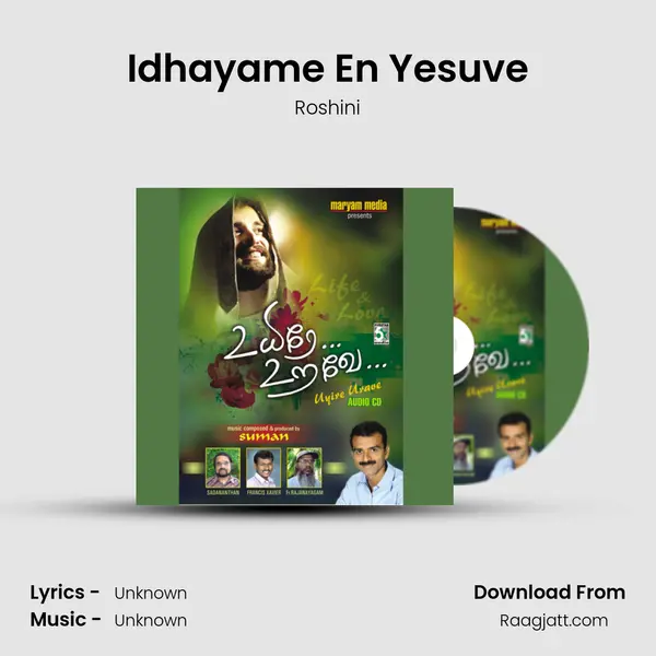 Idhayame En Yesuve mp3 song