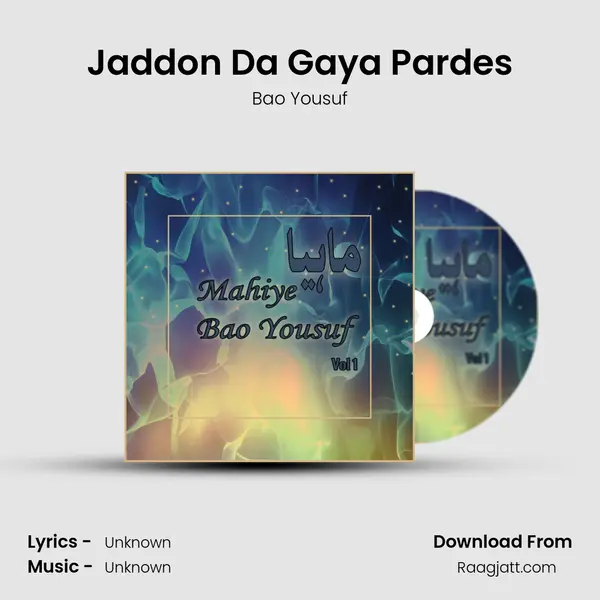 Jaddon Da Gaya Pardes - Bao Yousuf album cover 