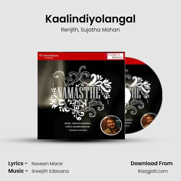 Kaalindiyolangal - Renjith album cover 