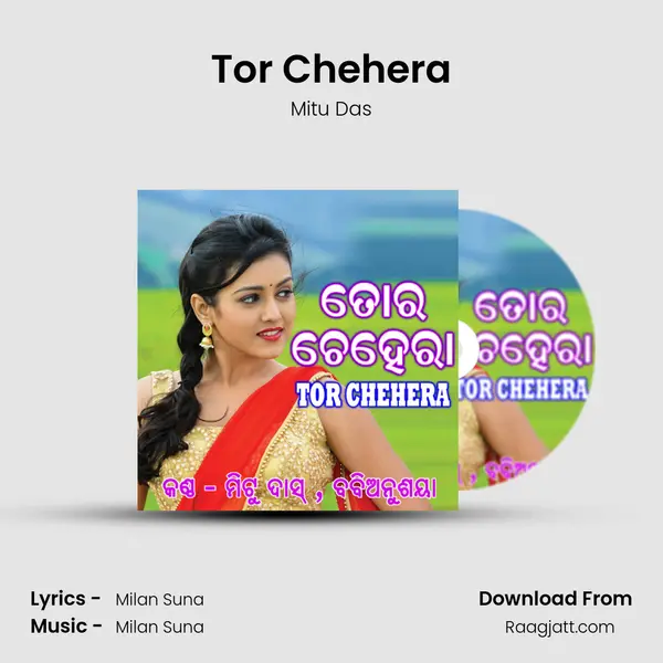 Tor Chehera mp3 song