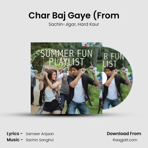 Char Baj Gaye (From mp3 song