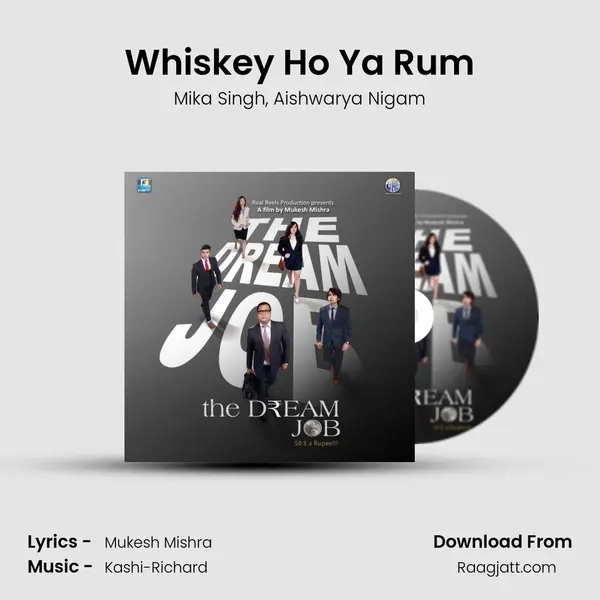 Whiskey Ho Ya Rum mp3 song