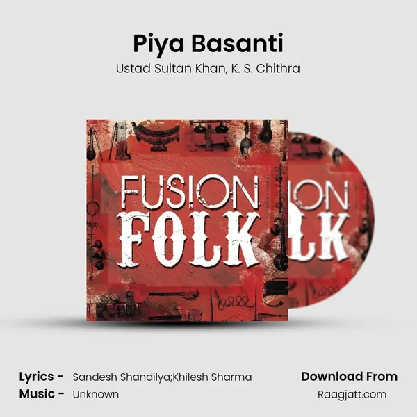 Piya Basanti mp3 song