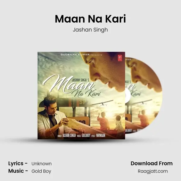 Maan Na Kari mp3 song