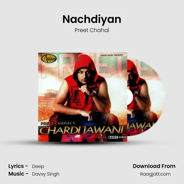 Nachdiyan - Preet Chahal album cover 