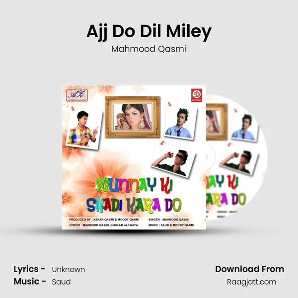 Ajj Do Dil Miley mp3 song