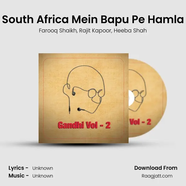 South Africa Mein Bapu Pe Hamla - Farooq Shaikh album cover 