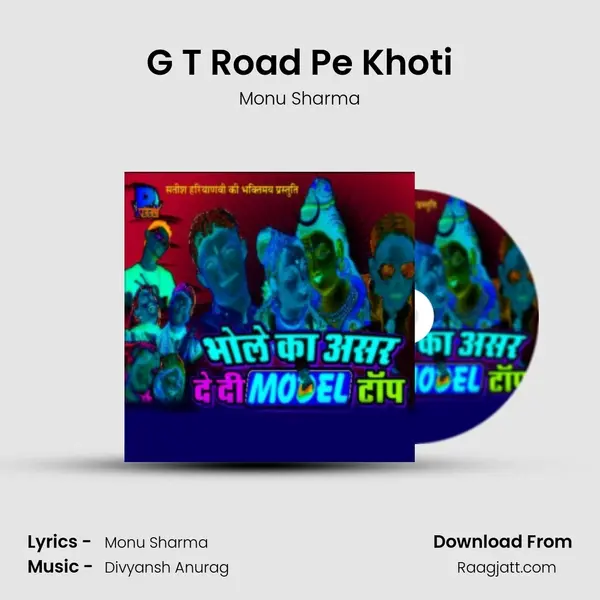 G T Road Pe Khoti mp3 song