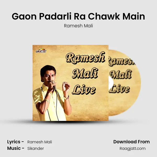 Gaon Padarli Ra Chawk Main - Ramesh Mali album cover 