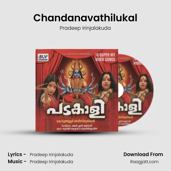 Chandanavathilukal - Pradeep Irinjalakuda album cover 