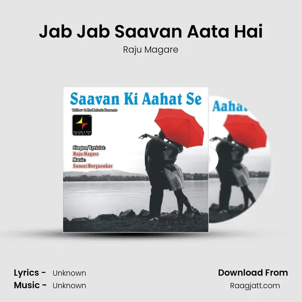 Jab Jab Saavan Aata Hai - Raju Magare album cover 